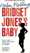 Bridget Joness Baby : The Diaries - Fielding Helen