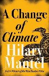 A Change of Climate - Mantelov Hilary