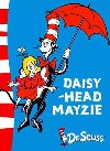 Daisy-Head Mayzie - Seuss Dr.