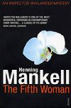 Fifth Woman - Mankell Henning