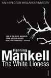 The White Lioness - Mankell Henning