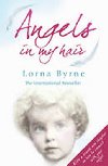 Angels in My Hair - Byrneov Lorna