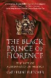 Black Prince Of Florence - Fletcher Catherine