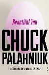Beautiful You - Palahniuk Chuck