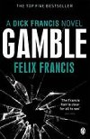Gamble - Francis Felix
