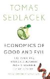 Ekonomics of Good and Evil - Sedlek Tom