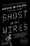 Ghost in the Wires - Mitnick Kevin
