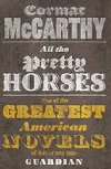 All the Pretty Horses #1 - Cormac McCarthy