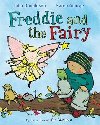 Freddie and the Fairy - Donaldson Julia