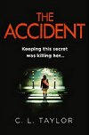 The Accident - Taylor C. L.