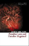 Paradise Lost and Paradise Regained - Milton John