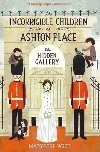 Incorrigible Children of Ashton Place - The Hidden Gallery - Woodov Maryrose