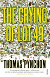 The Crying of Lot 49 - Pynchon Thomas