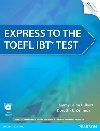 Express to the TOEFL iBT Test with CD-ROM - LeRoi Gilbert Tammy