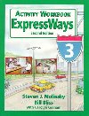 ExpressWays 3 Activity Workbook - Molinsky Steven J.