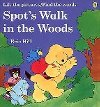 Spots Walk in the Woods - Hill Eric
