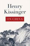 On China - Kissinger Henry