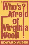 Whos Afraid of Virginia Woolf? - Albee Edward