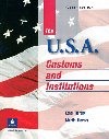 The USA : Customs and Institutions - Tiersky Ethel