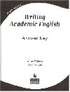 Writing Academic English: Answer Key - Hogue Ann