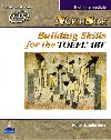 NorthStar Building Skills for the TOEFL iBT, High-Intermediate Student Book with Audio CDs - Solorzano Helen S.