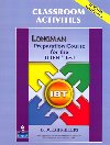 Longman Preparation Course for the TOEFL Test: iBT: Classroom Activities - Phillips Deborah