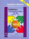 Longman Preparation Course for the TOEFL Test: iBT: Lesson Plans - Phillips Deborah