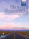 Writing to Communicate 1: Paragraphs - Boardman Cynthia A.