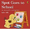 Spot Goes to School - Hill Eric