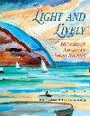 Light and Lively: Humorous Short Stories - Felder Mira B.