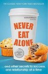 Never Eat Alone - Ferrazzi Keith