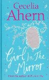The Girl in the Mirror - Ahern Cecelia