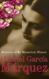 Memories of My Melancholy Whores - Mrqouez Garca