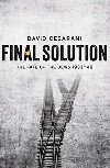Final Solution - Cesarani David