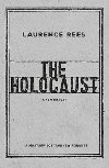 The Holocaust - A New History - Rees Laurence