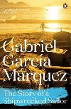 The Story of Shipwrecked Sailor - Marquez Gabriel Garca