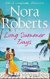 Long Summer Days - Roberts Nora