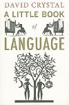Little Book of Language - Crystal David
