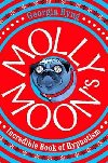Molly Moons Incredible Book of Hypnotism - Byng Georgia