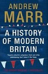A History of Modern Britain - Marr Andrew