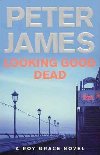 Looking Good Dead - James Peter
