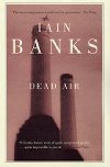 Dead Air - Banks Iain