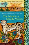 The Miracle at Speedy Motors - McCall Smith Alexander