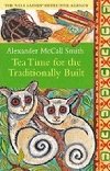 Tea Time for the Traditionally Built - McCall Smith Alexander