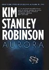 Aurora - Robinson Kim Stanley