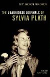 The Unabridged Journals of Sylvia Plath - Plathov Sylvia