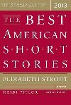 The Best American Short Stories 2013 - Stroutov Elizabeth