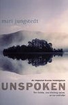 Unspoken - Jungstedtov Mari