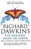 The Greatest Show on Earth : The Evidence for Evolution - Dawkins Richard