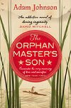 The Orphan Masters Son - Johnson Adam